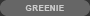 Greenie